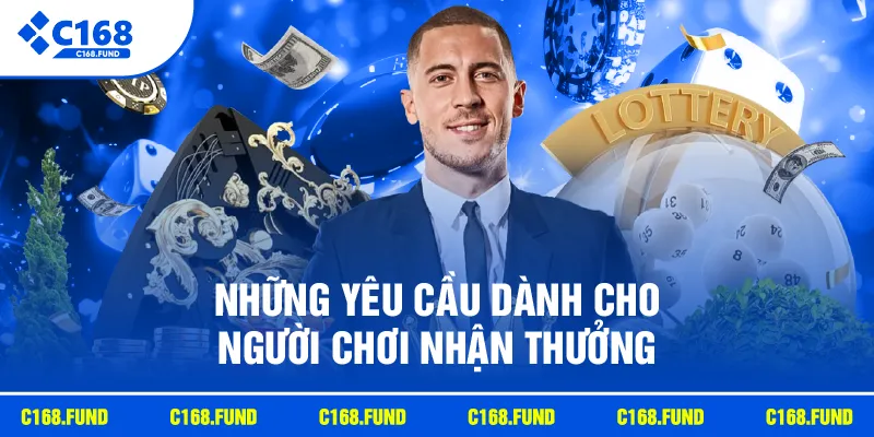 KHUYẾN MÃI 1 Những yêu cầu dành cho người chơi nhận thưởng